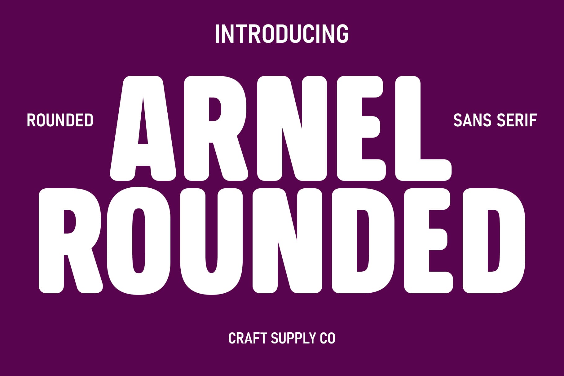 Smooth And Rounded Design Examples Arnel Rounded: Bold and Rounded Sans Serif Typeface - Craft Supply Co