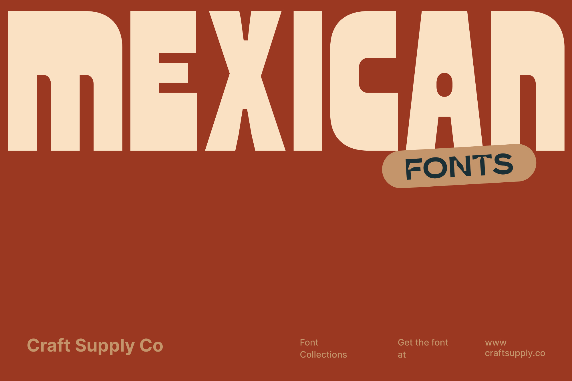 Mexican Font Collections by Craft Supply Co