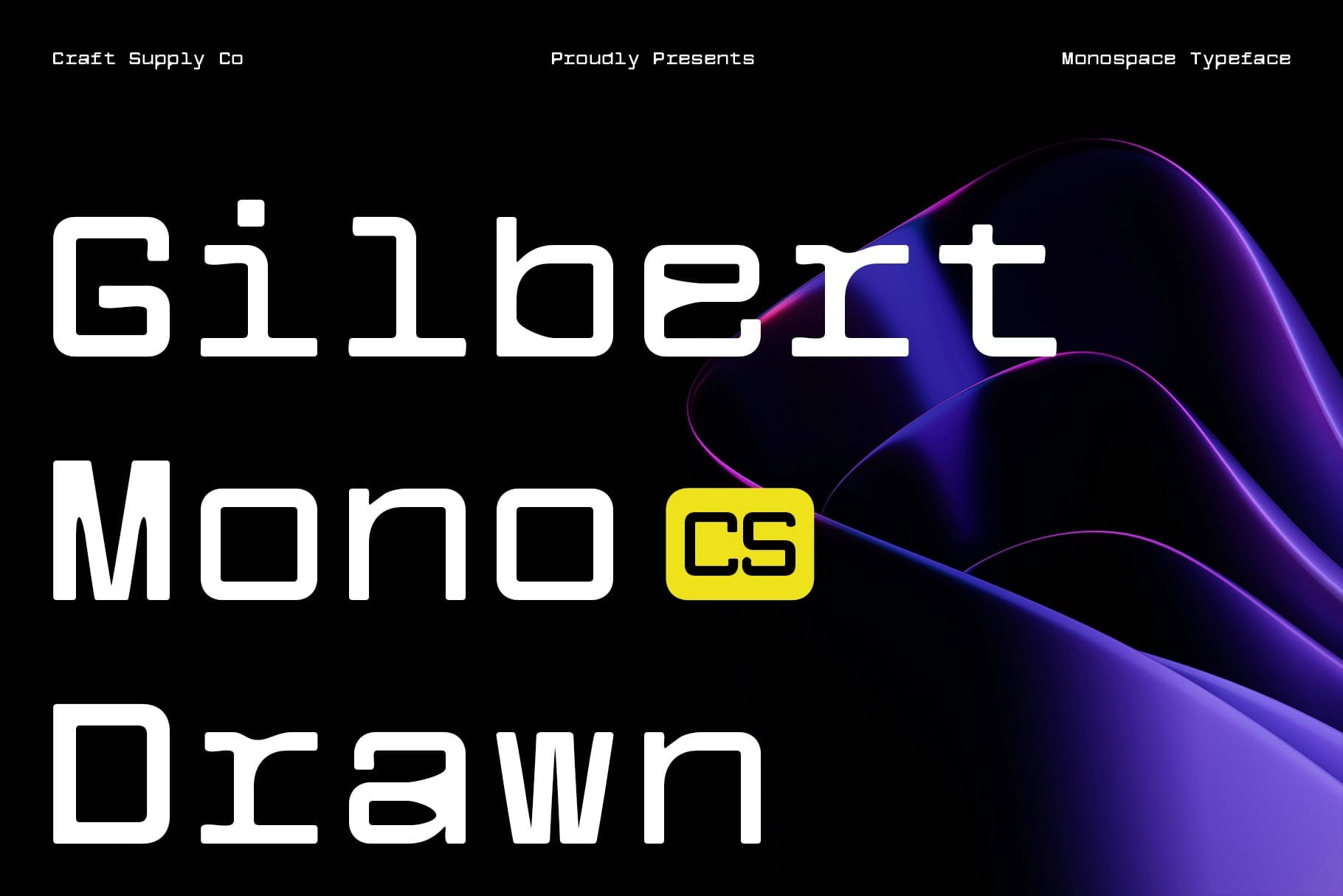CS Gilbert Mono Drawn: Geometric Precision with a Human Touch - Craft ...