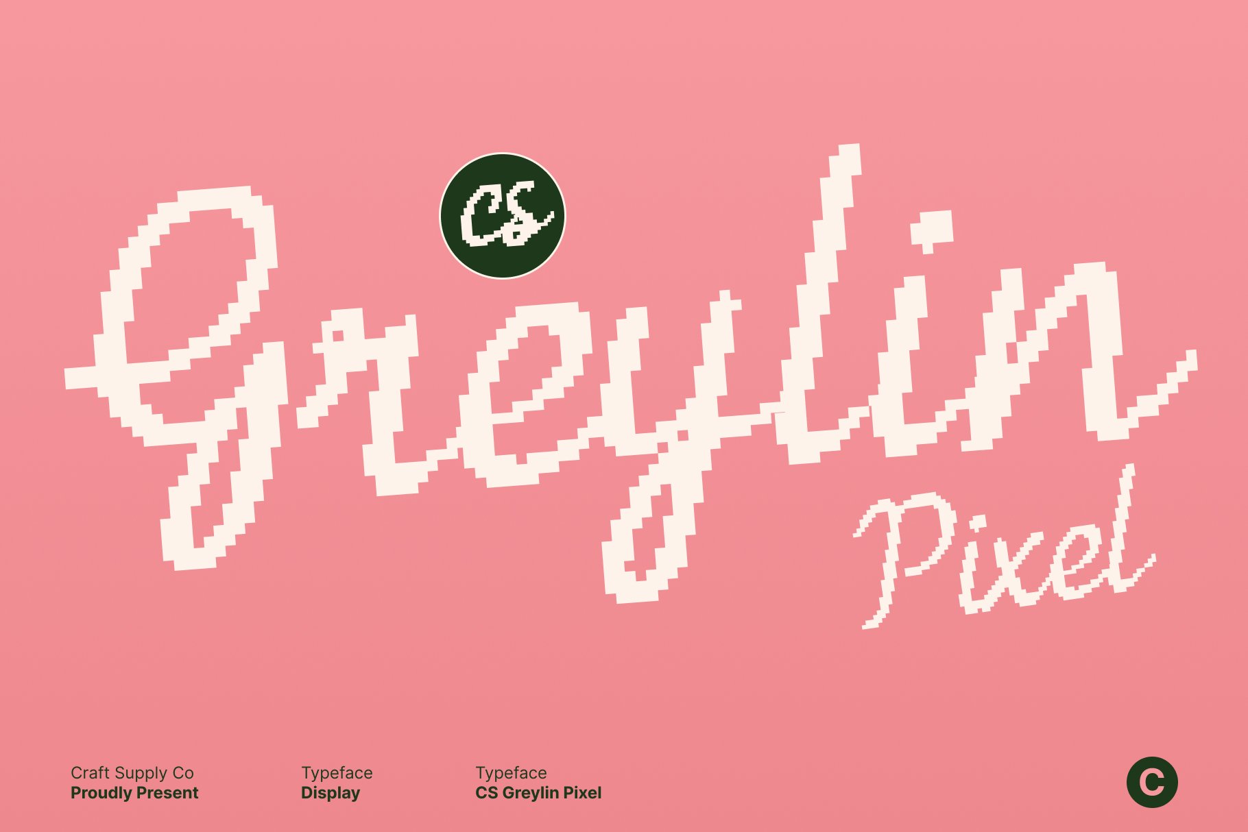 CS Greylin Pixel – Elegant Script Retro Pixel Font