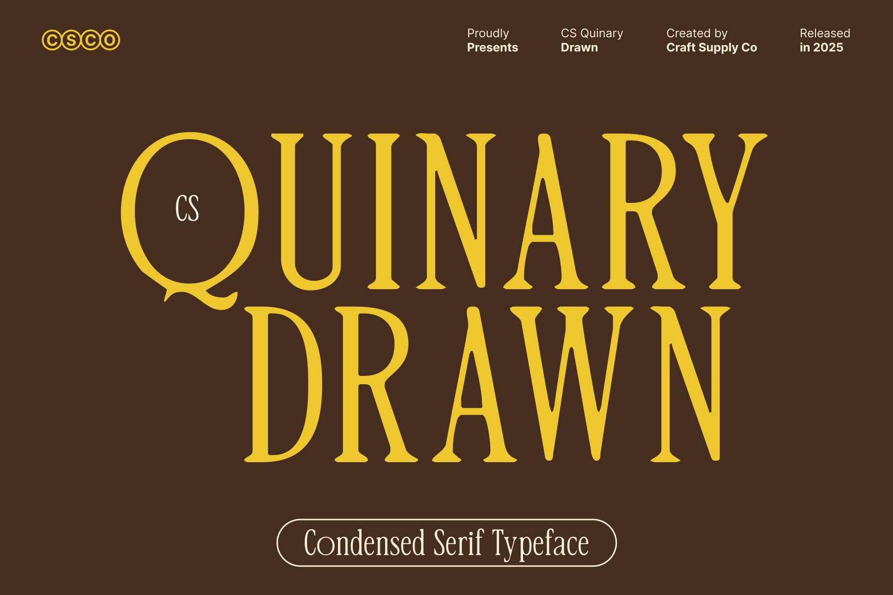 CS Quinary Drawn – Condensed Serif Font with Modern Elegance