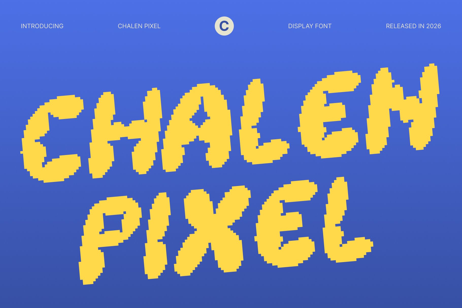 Chalen Pixel – Fun Playful Bubble Pixel Display Font