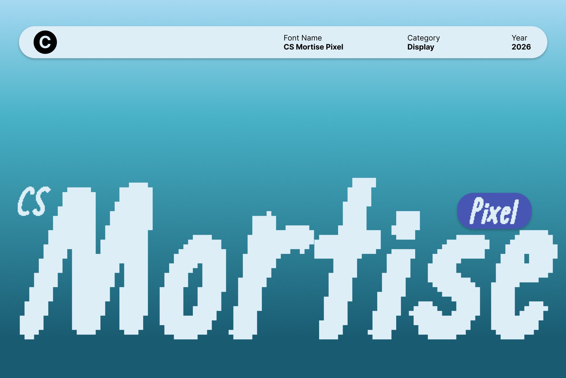 CS Mortise Pixel – Handwritten Script with Playful Pixel Precision