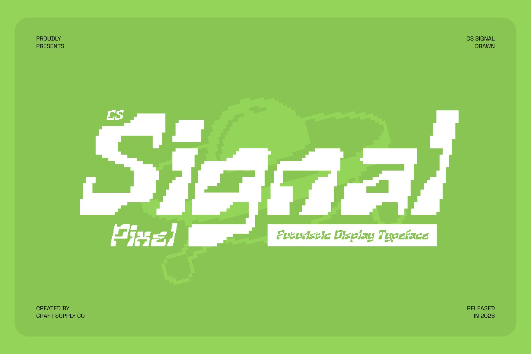 CS Signal Pixel – Futuristic Tech Pixel Display Font
