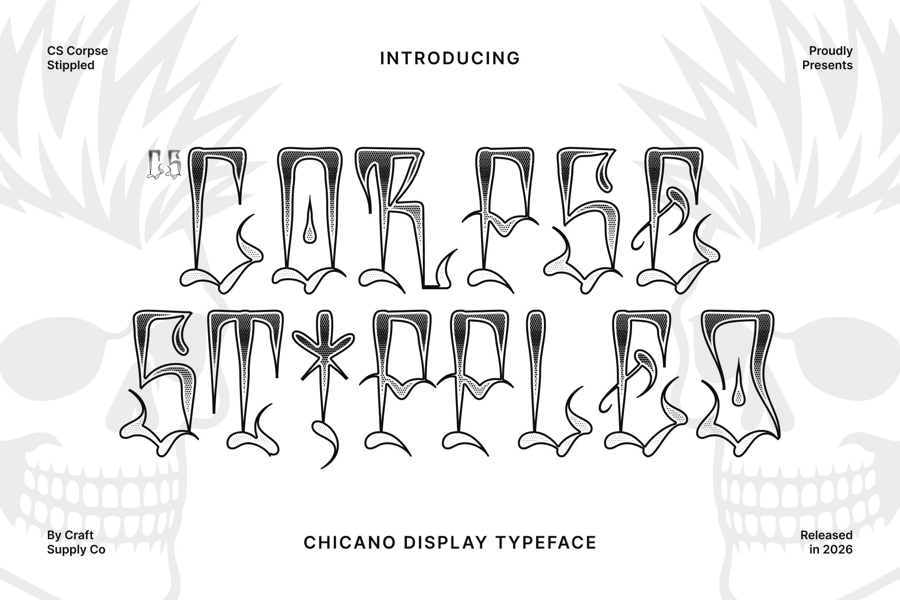 CS Corpse Stippled: Chicano Graffiti Font with Stippled Texture - Craft ...