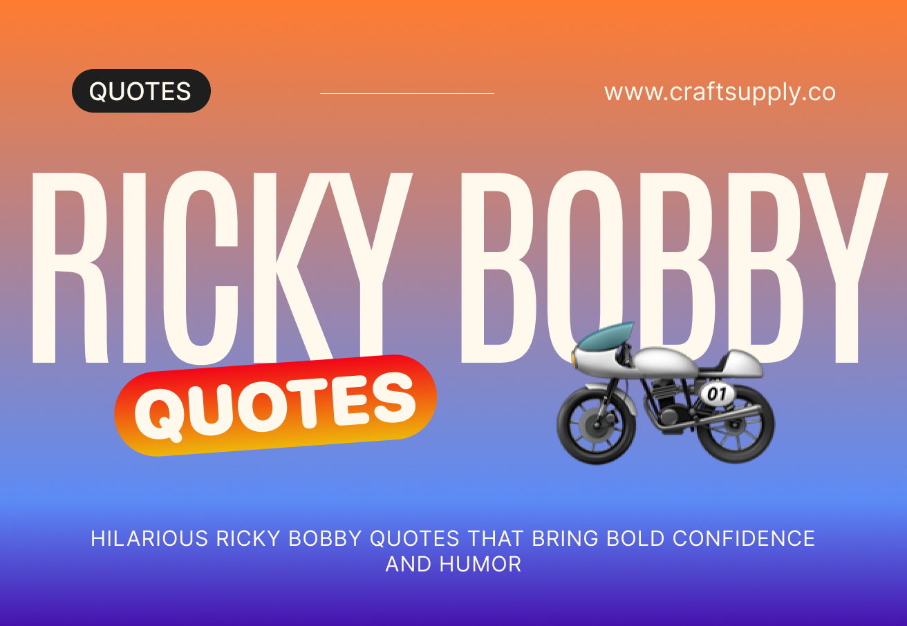 Hilarious Ricky Bobby Quotes That Bring Bold Confidence and Humor
